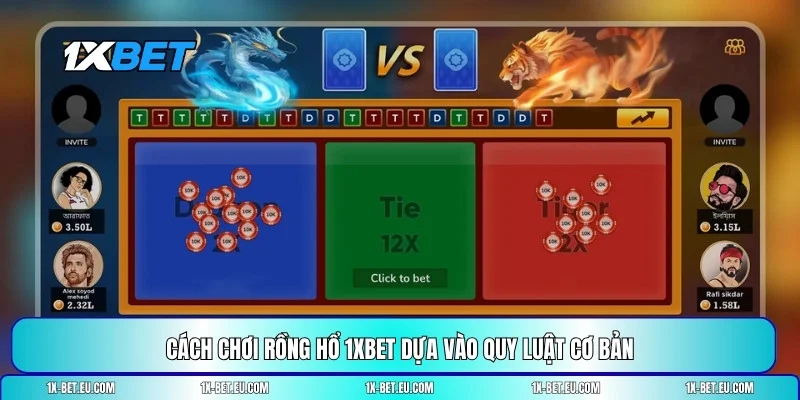 Cách chơi Rồng Hổ 1XBET