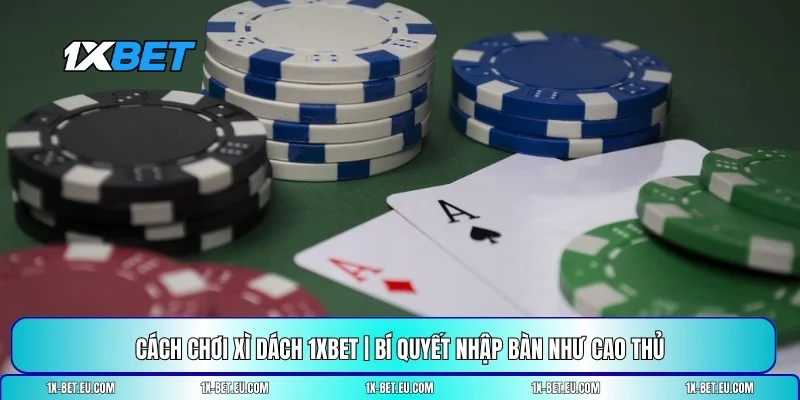 cách chơi xì dách