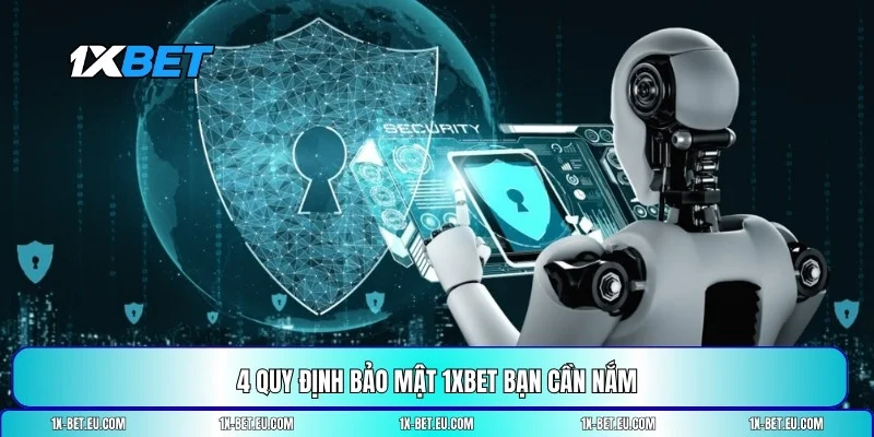 chính sách bảo mật 1XBET